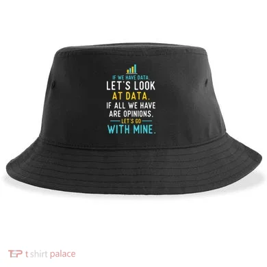 LetS Look At Data Data Science Statistics Data Analyst Sustainable Bucket Hat
