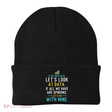 LetS Look At Data Data Science Statistics Data Analyst Beanie