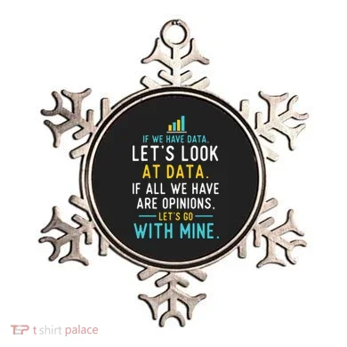 LetS Look At Data Data Science Statistics Data Analyst Ornament