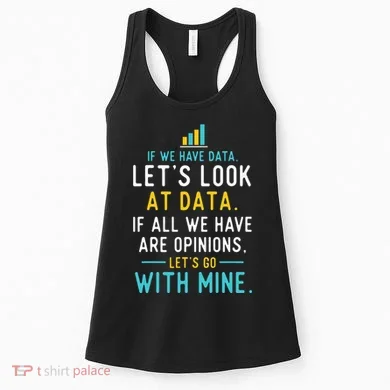 LetS Look At Data Data Science Statistics Data Analyst Women's Tank Top