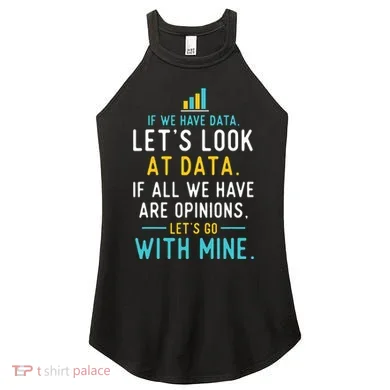 LetS Look At Data Data Science Statistics Data Analyst Women's Perfect Tri Rocker Tank