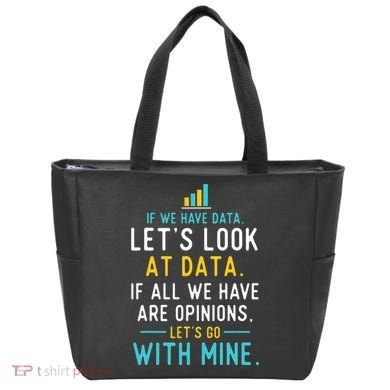 LetS Look At Data Data Science Statistics Data Analyst Tote Bag
