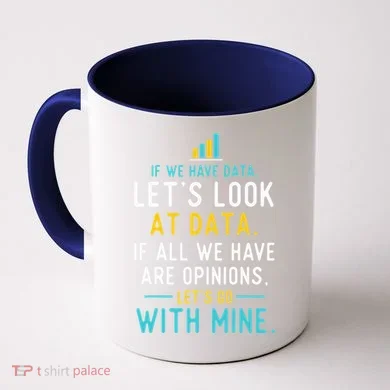 LetS Look At Data Data Science Statistics Data Analyst Coffee Mug