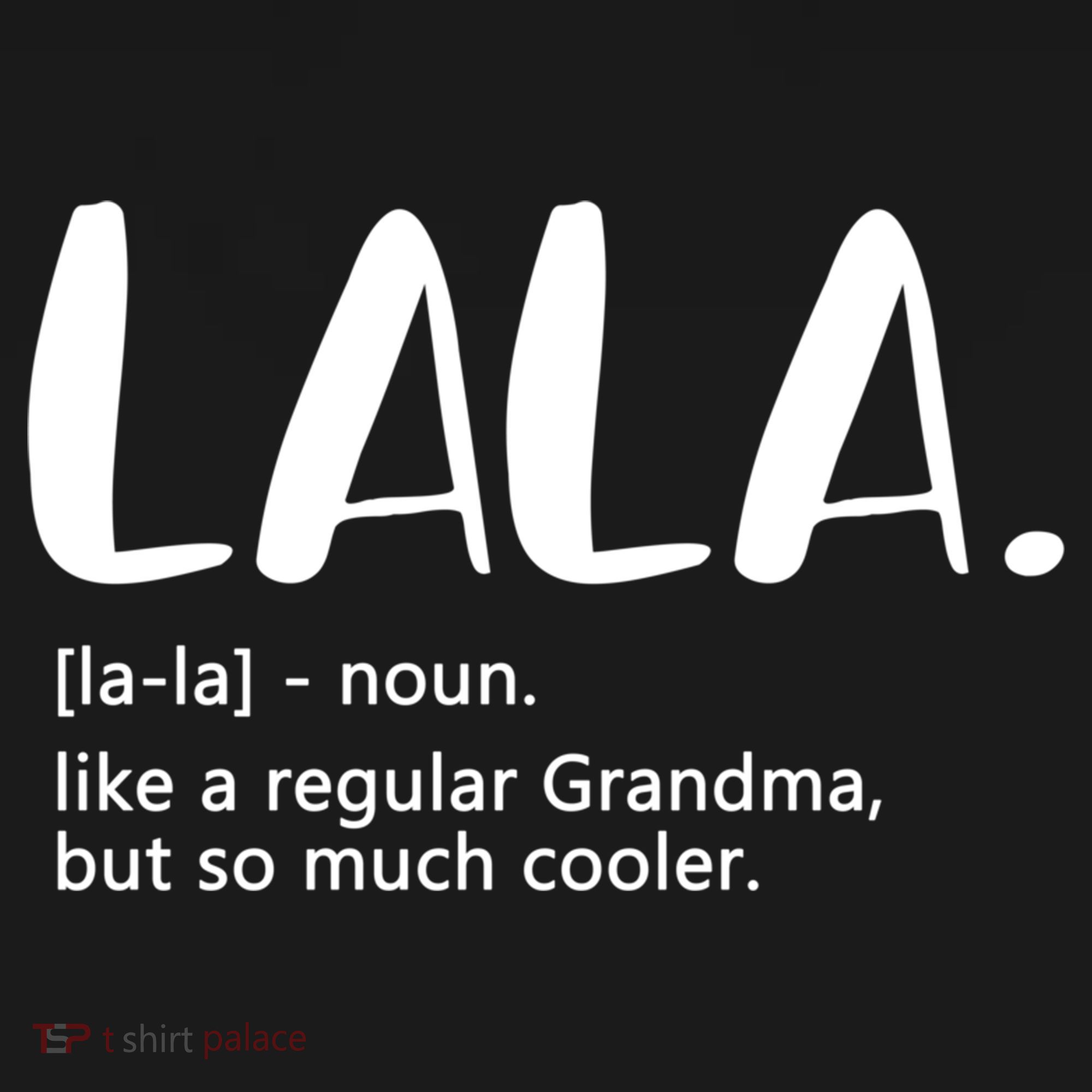 Lala Like A Regular Grandma But Cooler Mothers Day Lala Funny Gift Bucket Hat