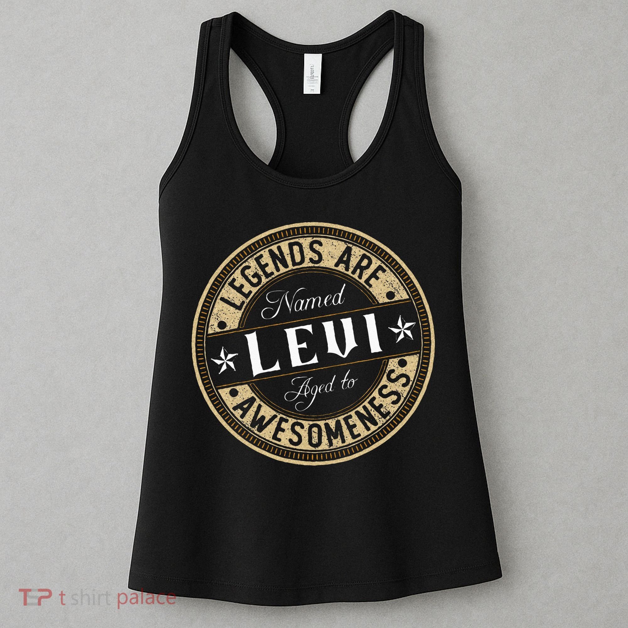 Levi Legends Are Named Levi Women's Tank Top
