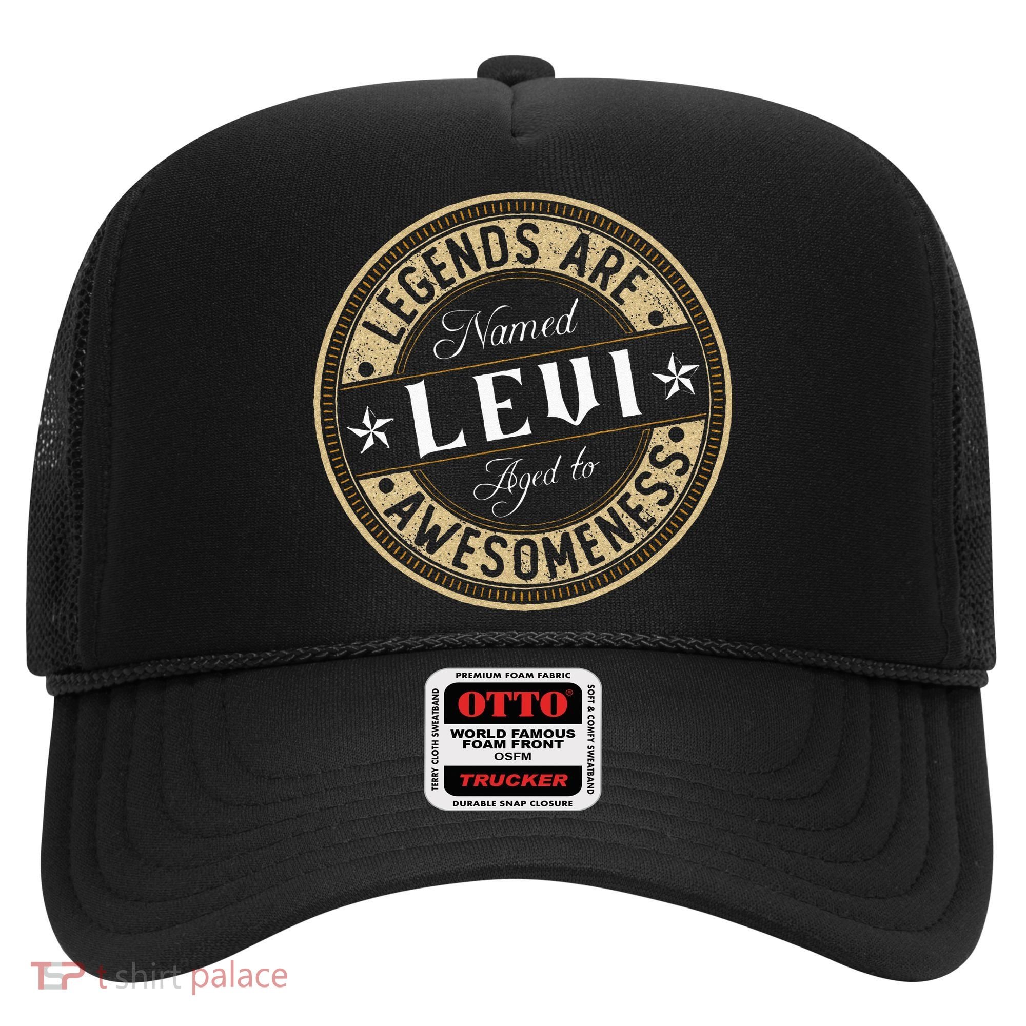 Levi Legends Are Named Levi Hat