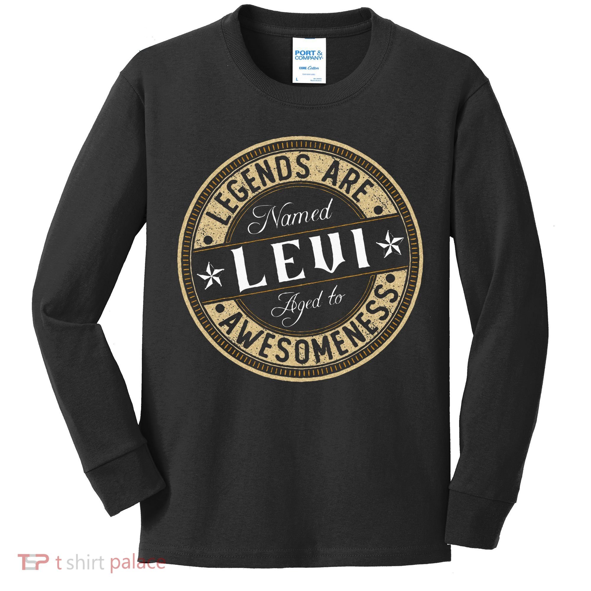 Levi Legends Are Named Levi Kids Long Sleeve Shirt