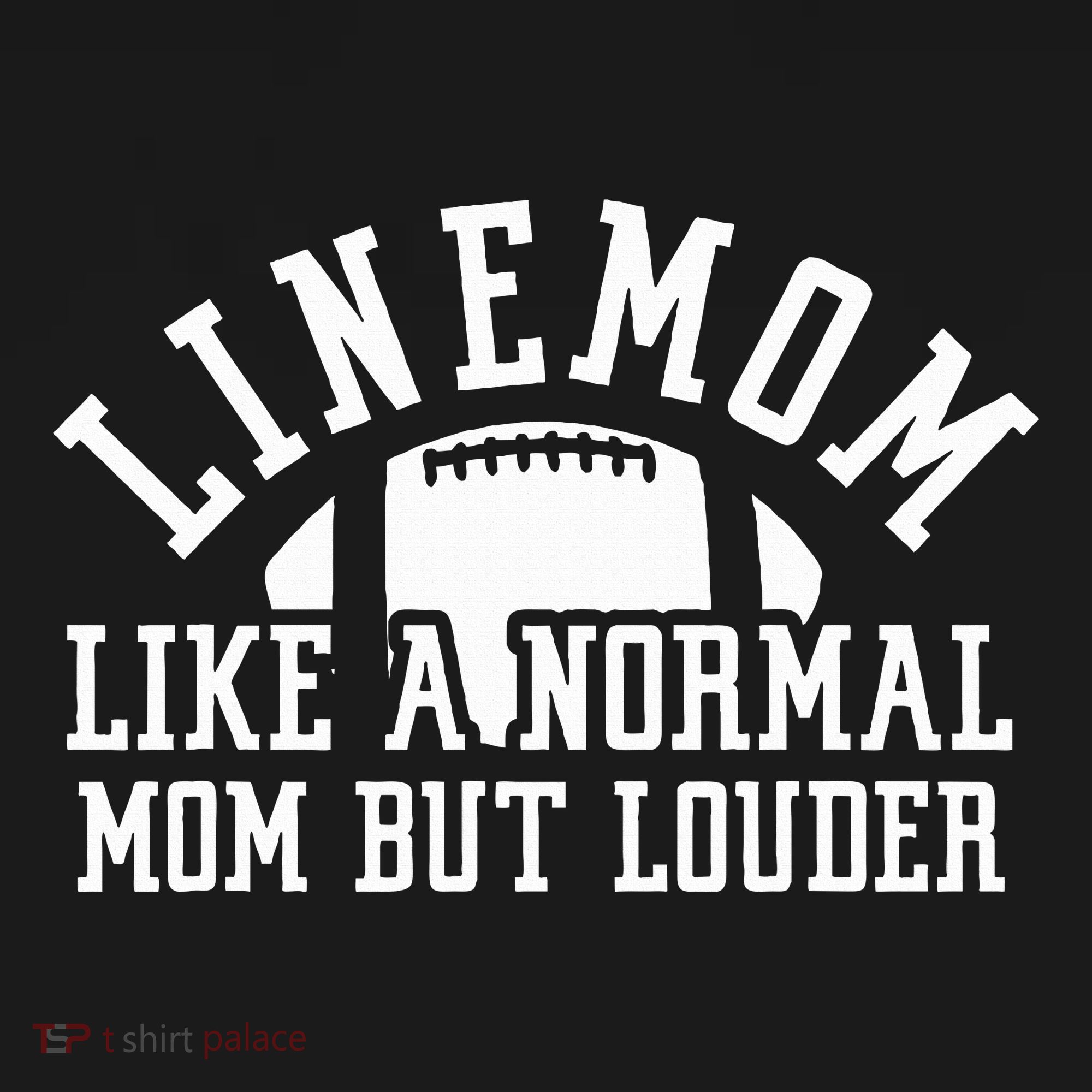 Linemom Like A Regular Mom But Louder Football Lineman Mom Polo