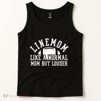 Linemom Like A Regular Mom But Louder Football Lineman Mom Tank Top thumb 2