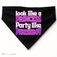 Look Like A Princess Party Like Phreshboy USA-Made Doggie Bandana thumb 0
