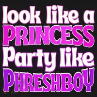 Look Like A Princess Party Like Phreshboy Ornament thumb 1