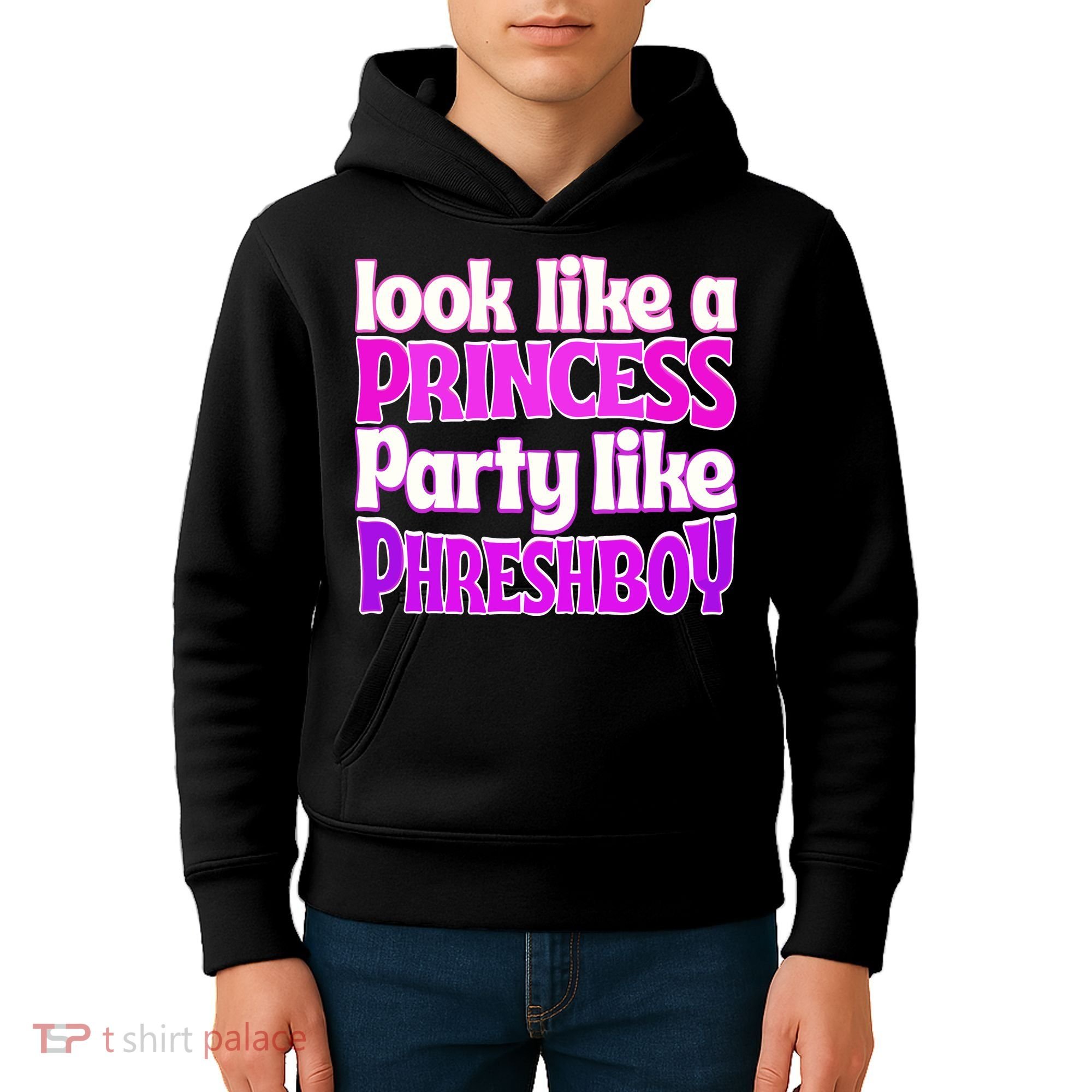 Look Like A Princess Party Like Phreshboy Kids Hoodie