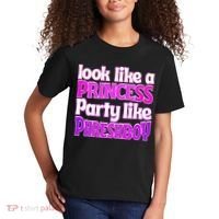 Look Like A Princess Party Like Phreshboy Kids T-Shirt thumb 2