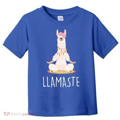Llamaste Funny Lama Toddler T-Shirt