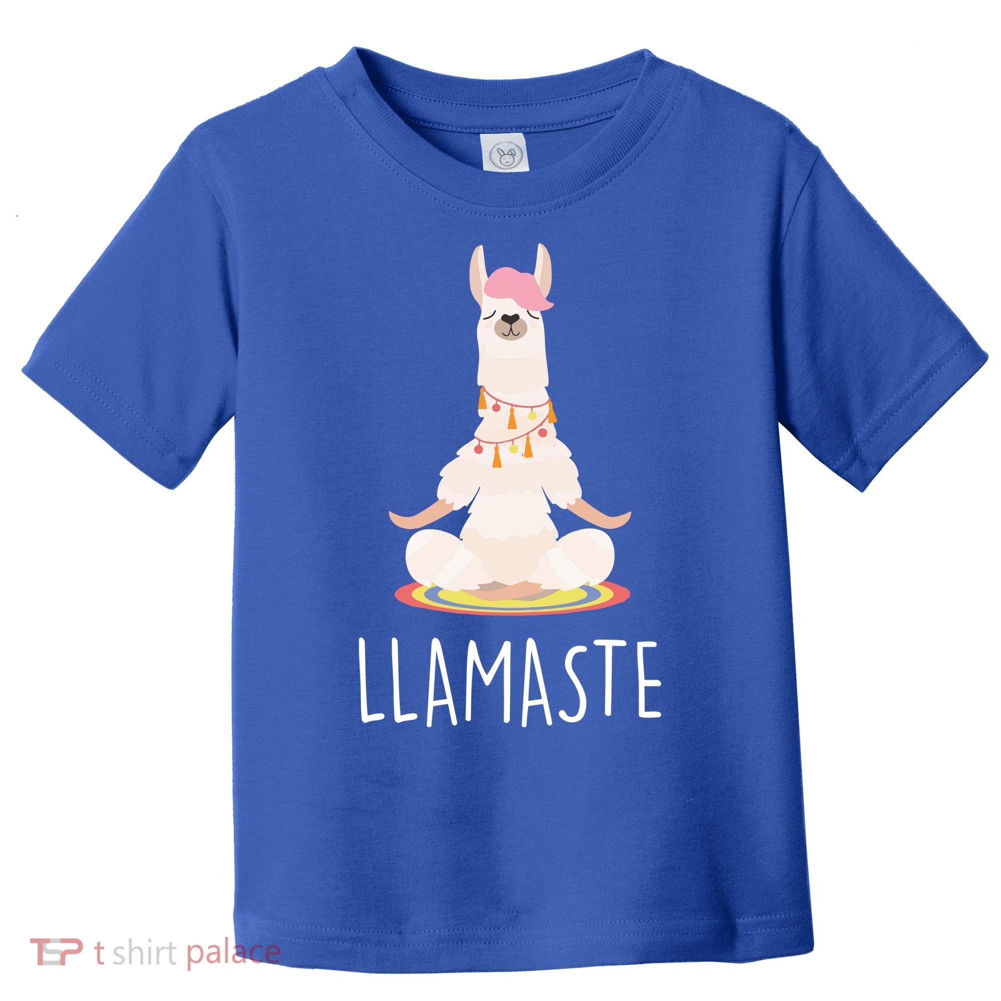 Llamaste Funny Lama Toddler T-Shirt
