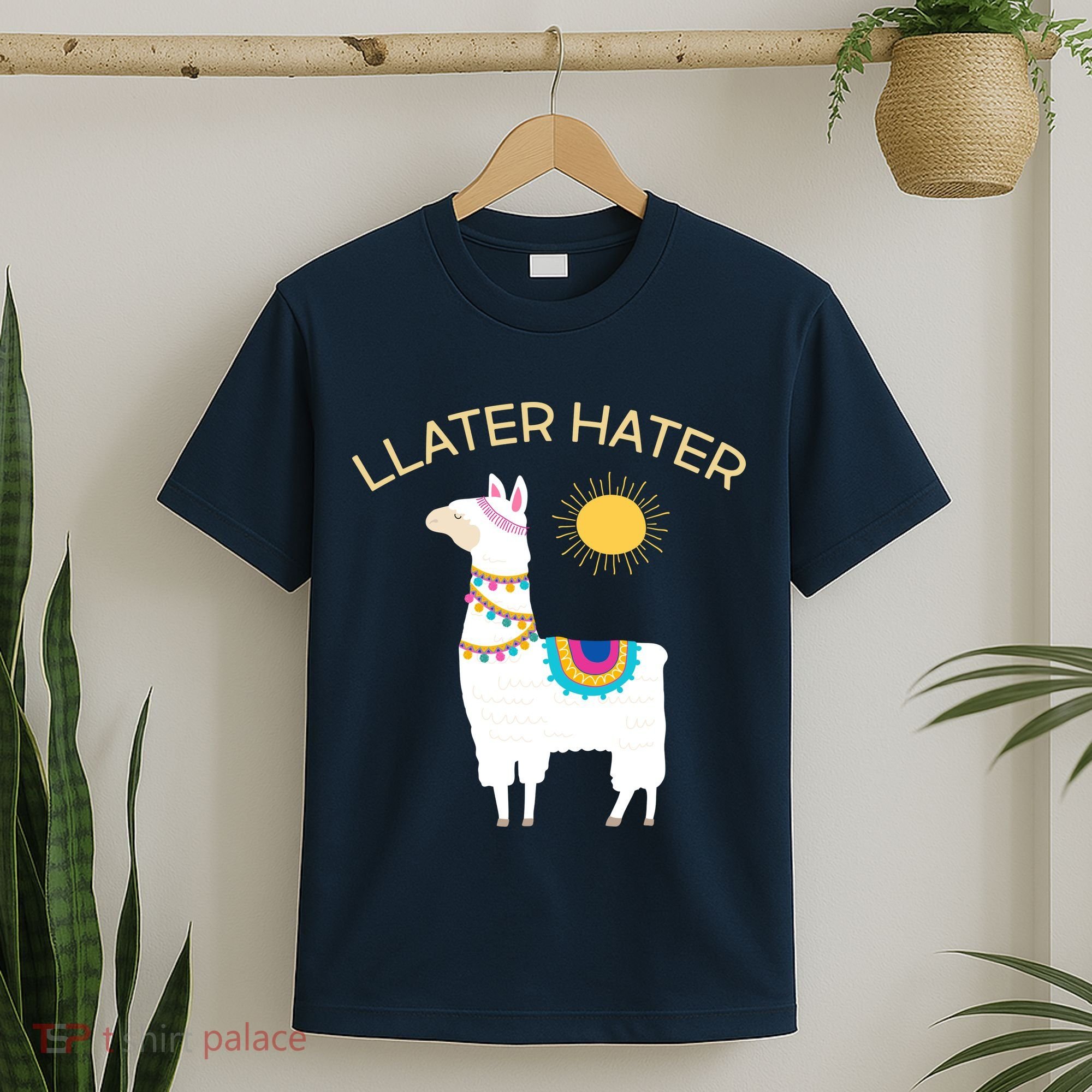 Llater Hater Llama T-Shirt