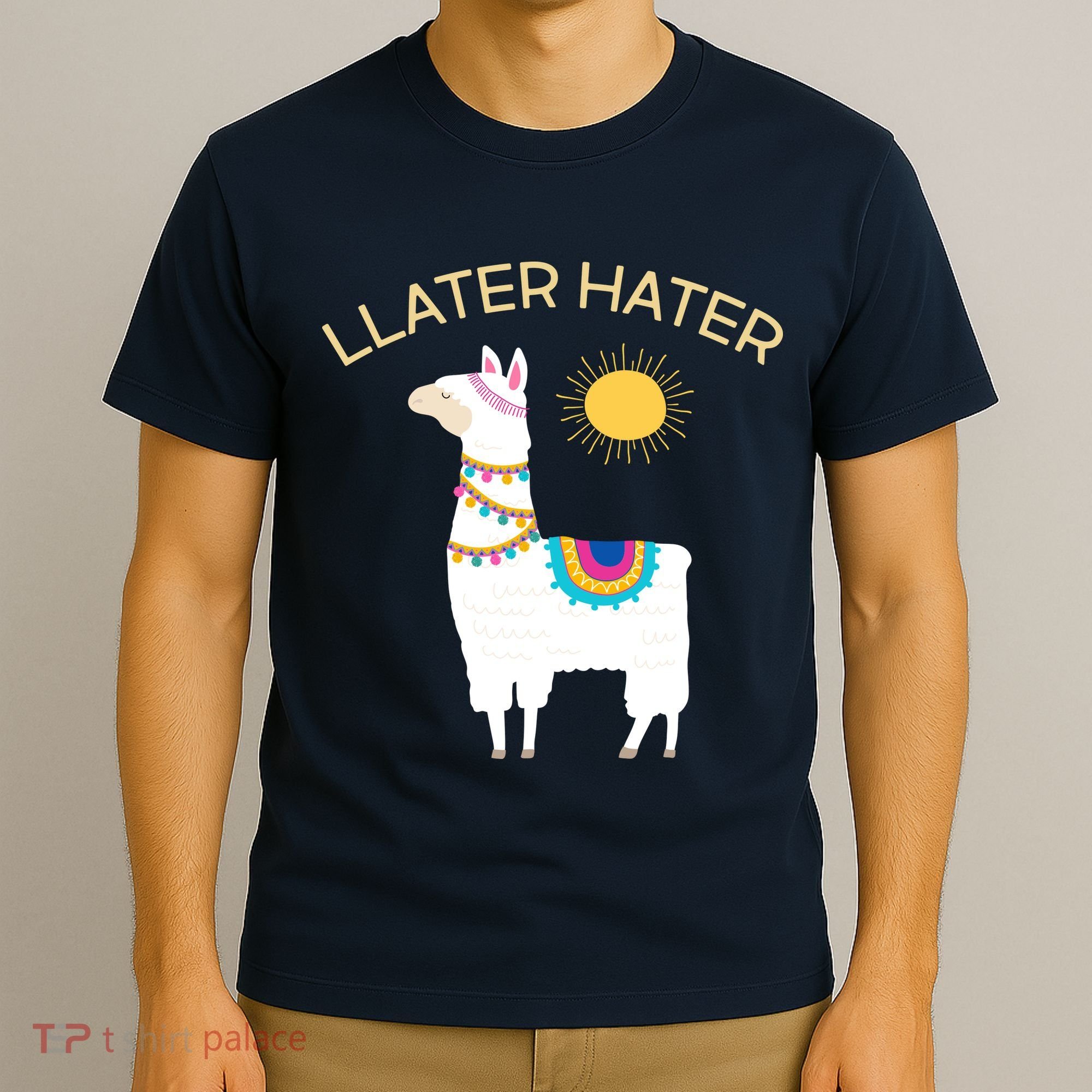 Llater Hater Llama T-Shirt
