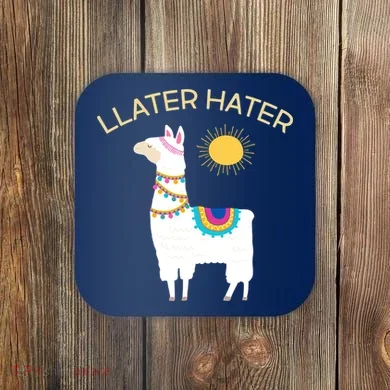 Llater Hater Llama Coaster