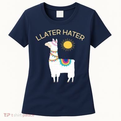 Llater Hater Llama Women's T-Shirt