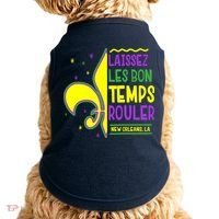 Laissez Les Bon Temps Rouler Let The Good Times Roll Doggie Tank thumb 0