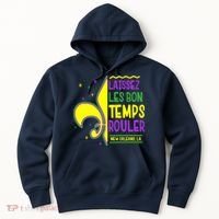 Laissez Les Bon Temps Rouler Let The Good Times Roll Hoodie thumb 0