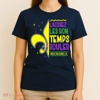 Laissez Les Bon Temps Rouler Let The Good Times Roll T-Shirt thumb 4