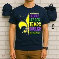 Laissez Les Bon Temps Rouler Let The Good Times Roll T-Shirt thumb 6