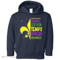 Laissez Les Bon Temps Rouler Let The Good Times Roll Toddler Hoodie thumb 0