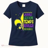 Laissez Les Bon Temps Rouler Let The Good Times Roll Women's T-Shirt thumb 0
