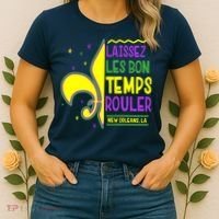 Laissez Les Bon Temps Rouler Let The Good Times Roll Women's T-Shirt thumb 2