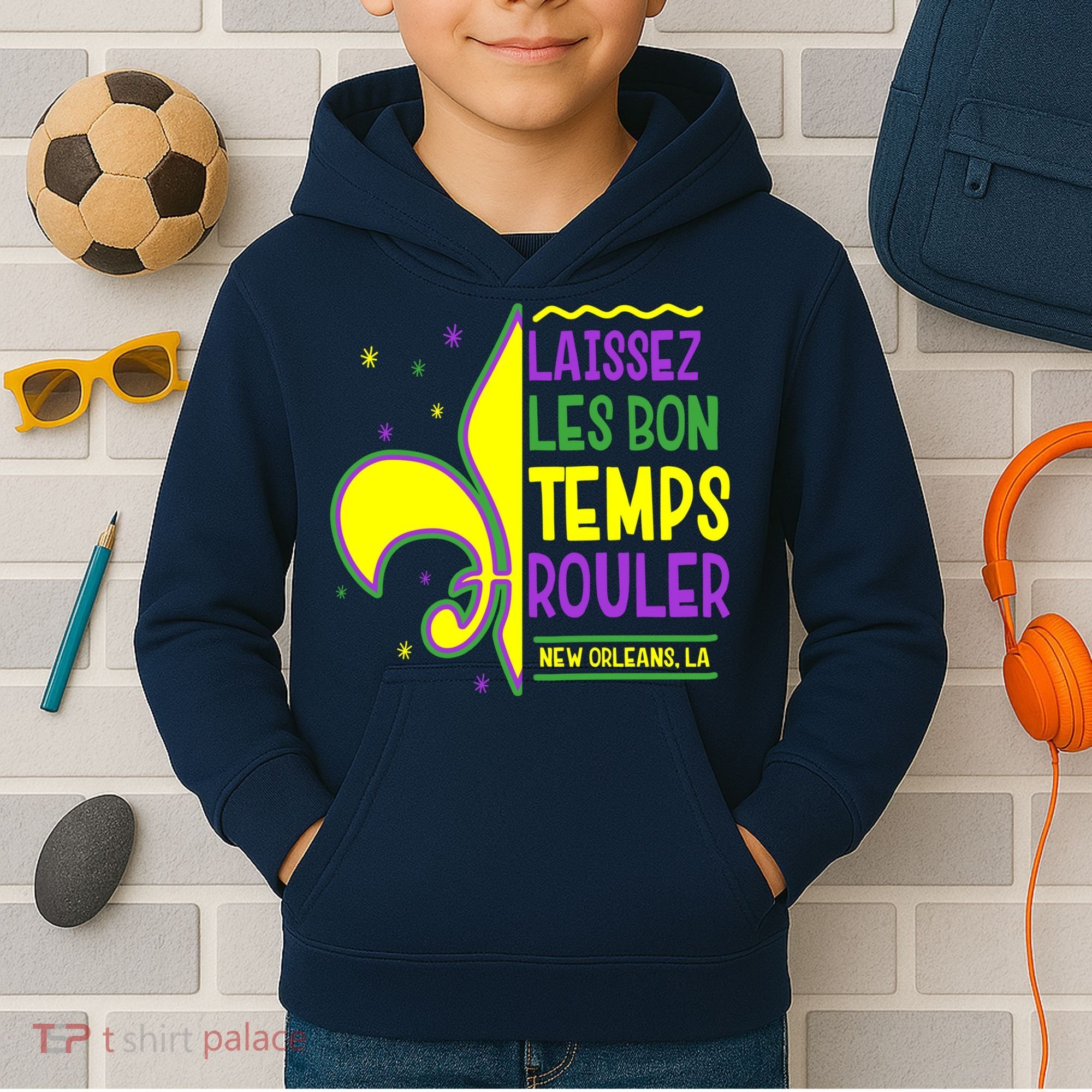 Laissez Les Bon Temps Rouler Let The Good Times Roll Kids Hoodie