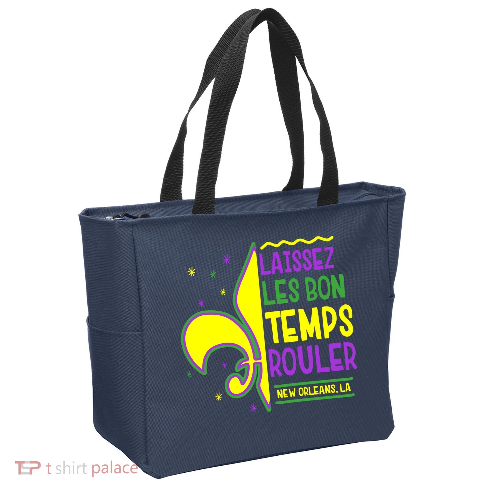 Laissez Les Bon Temps Rouler Let The Good Times Roll Tote Bag