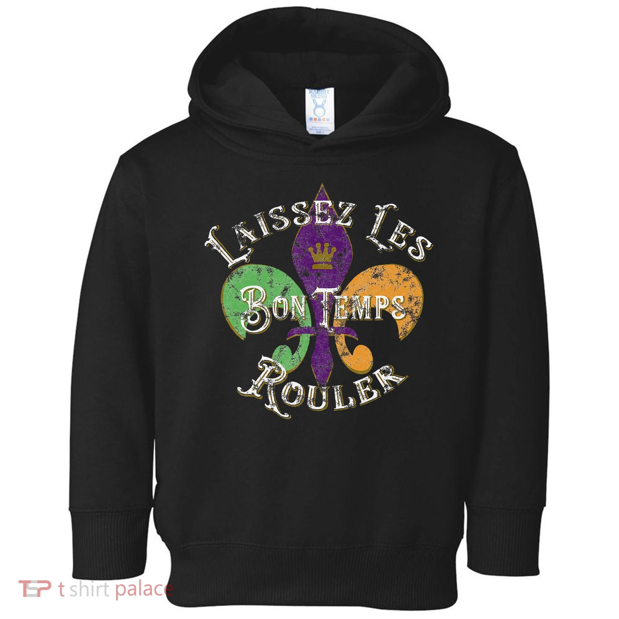 Laissez Les Bon Temps Rouler Mardi Gras 2024 Fleur De Lis Toddler Hoodie
