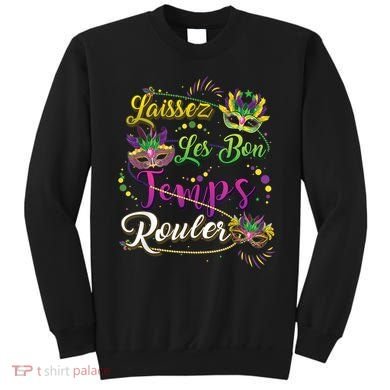 Laissez Les Bon Temps Rouler Mardi Gras Beads Tee   Sweatshirt