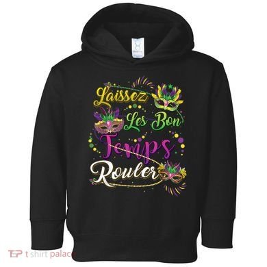 Laissez Les Bon Temps Rouler Mardi Gras Beads Tee   Toddler Hoodie