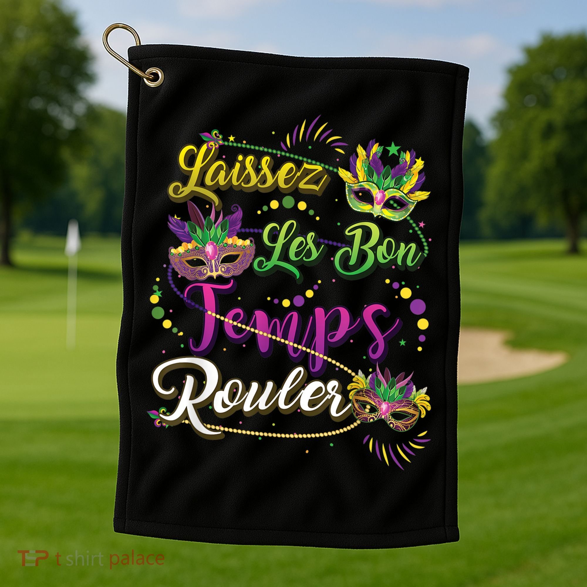 Laissez Les Bon Temps Rouler Mardi Gras Beads Tee   Golf Towel