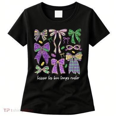 Laissez Les Bon Temps Rouler Mardi Gras Coquette Bow Women's T-Shirt