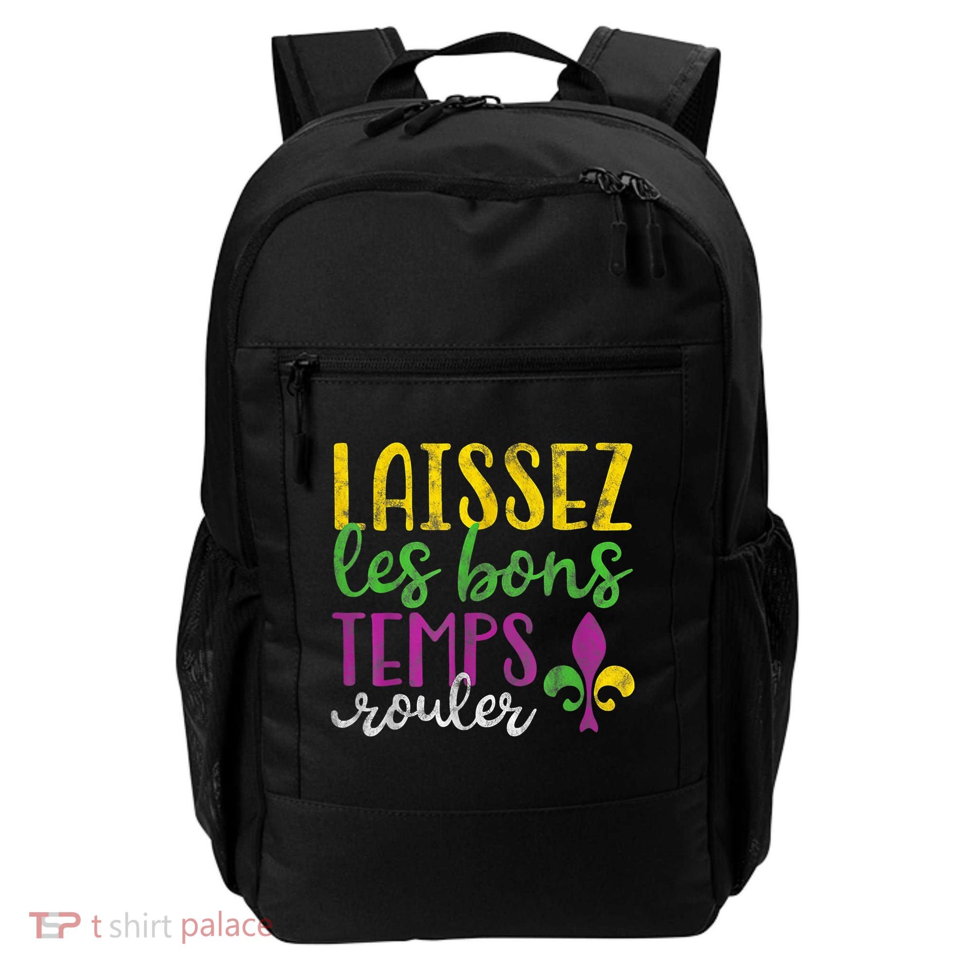 Laissez Les Bons Temps Rouler Mardi Gras New Orleans Backpack