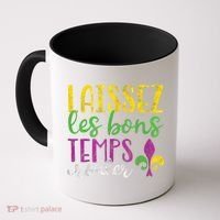 Laissez Les Bons Temps Rouler Mardi Gras New Orleans Coffee Mug thumb 0