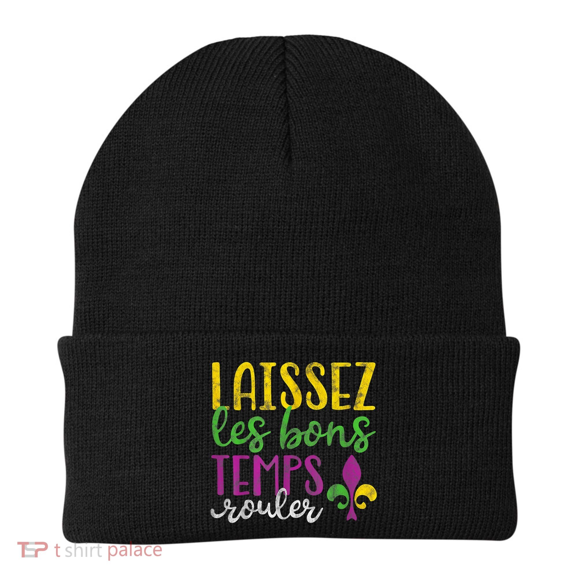 Laissez Les Bons Temps Rouler Mardi Gras New Orleans Beanie