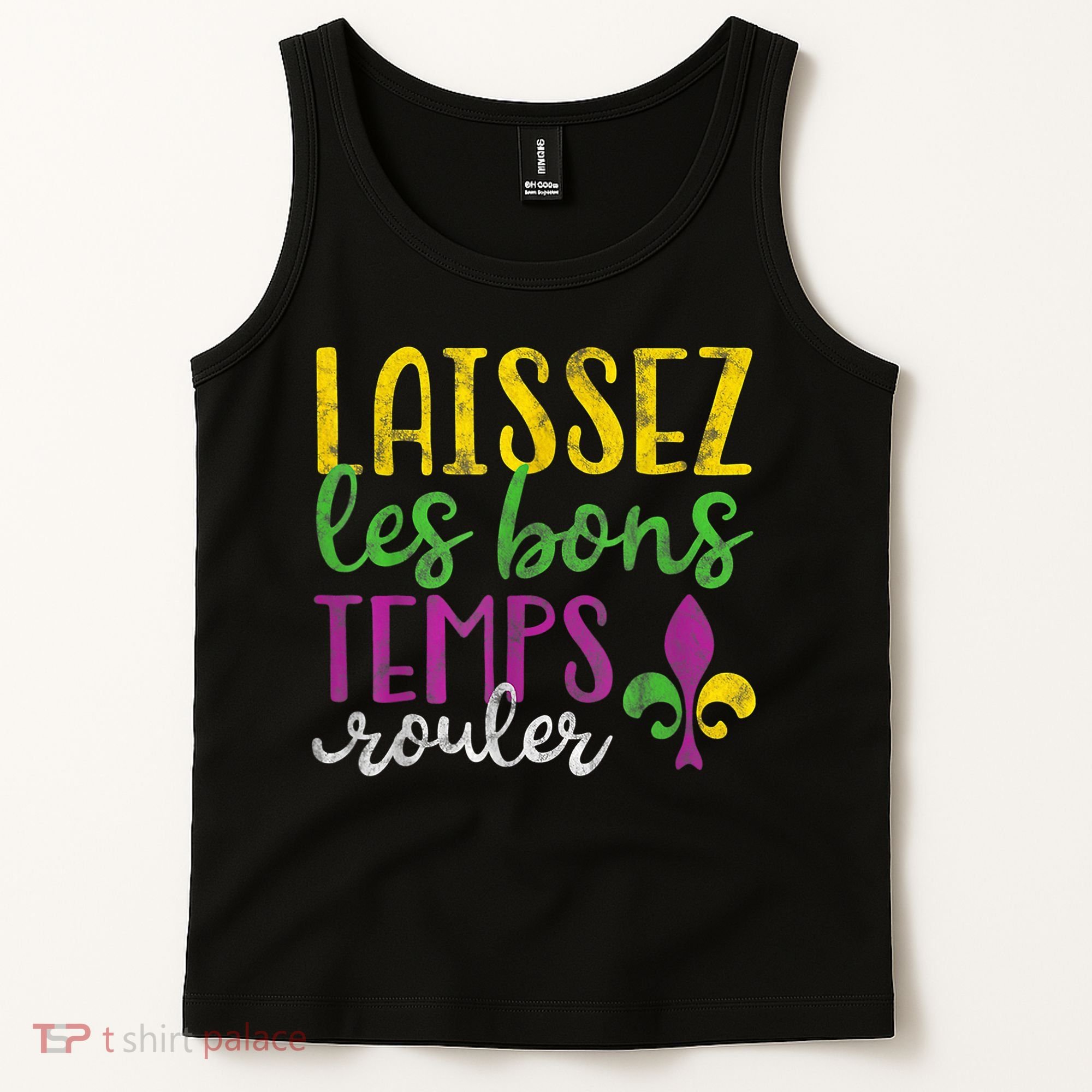 Laissez Les Bons Temps Rouler Mardi Gras New Orleans Tank Top