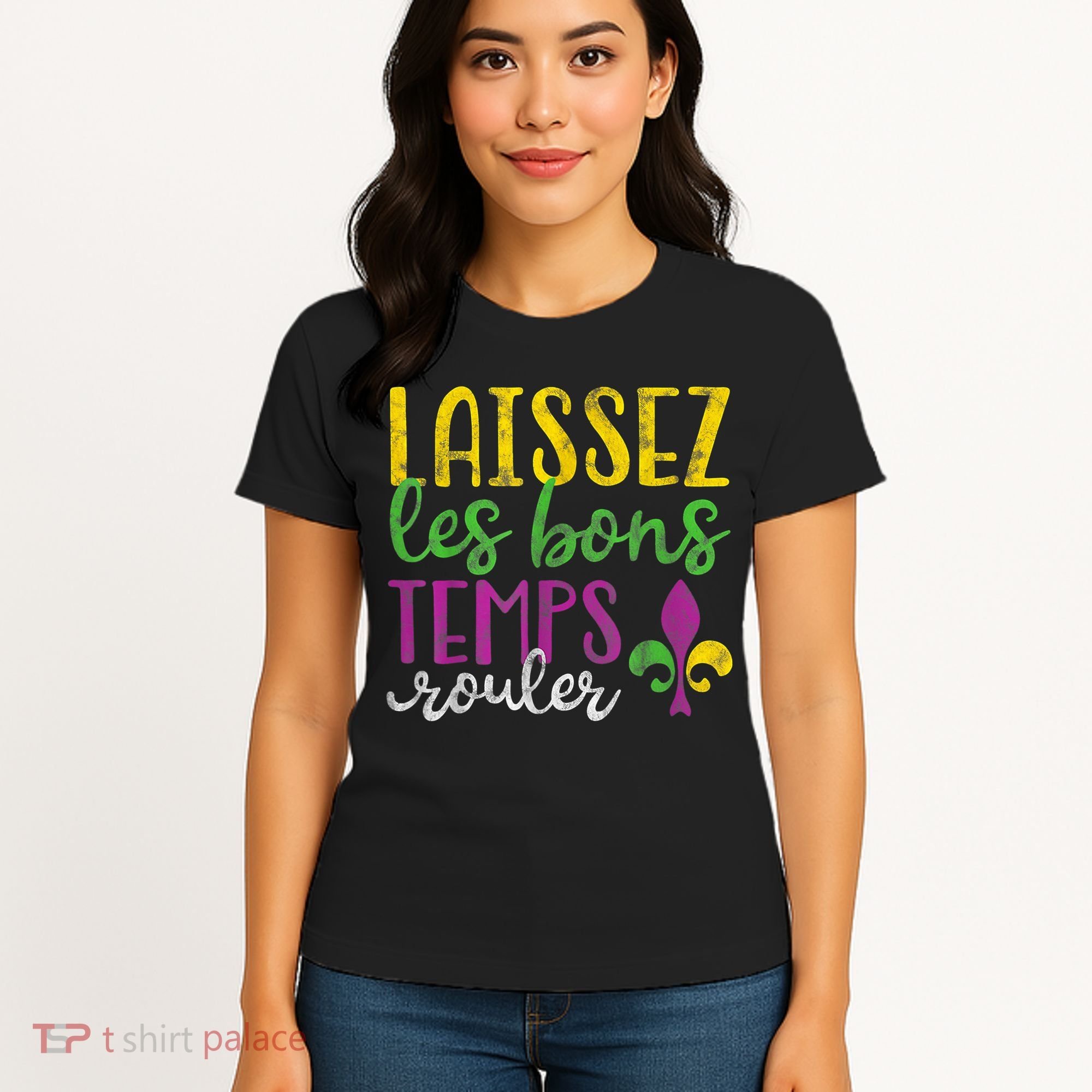 Laissez Les Bons Temps Rouler Mardi Gras New Orleans Women's T-Shirt
