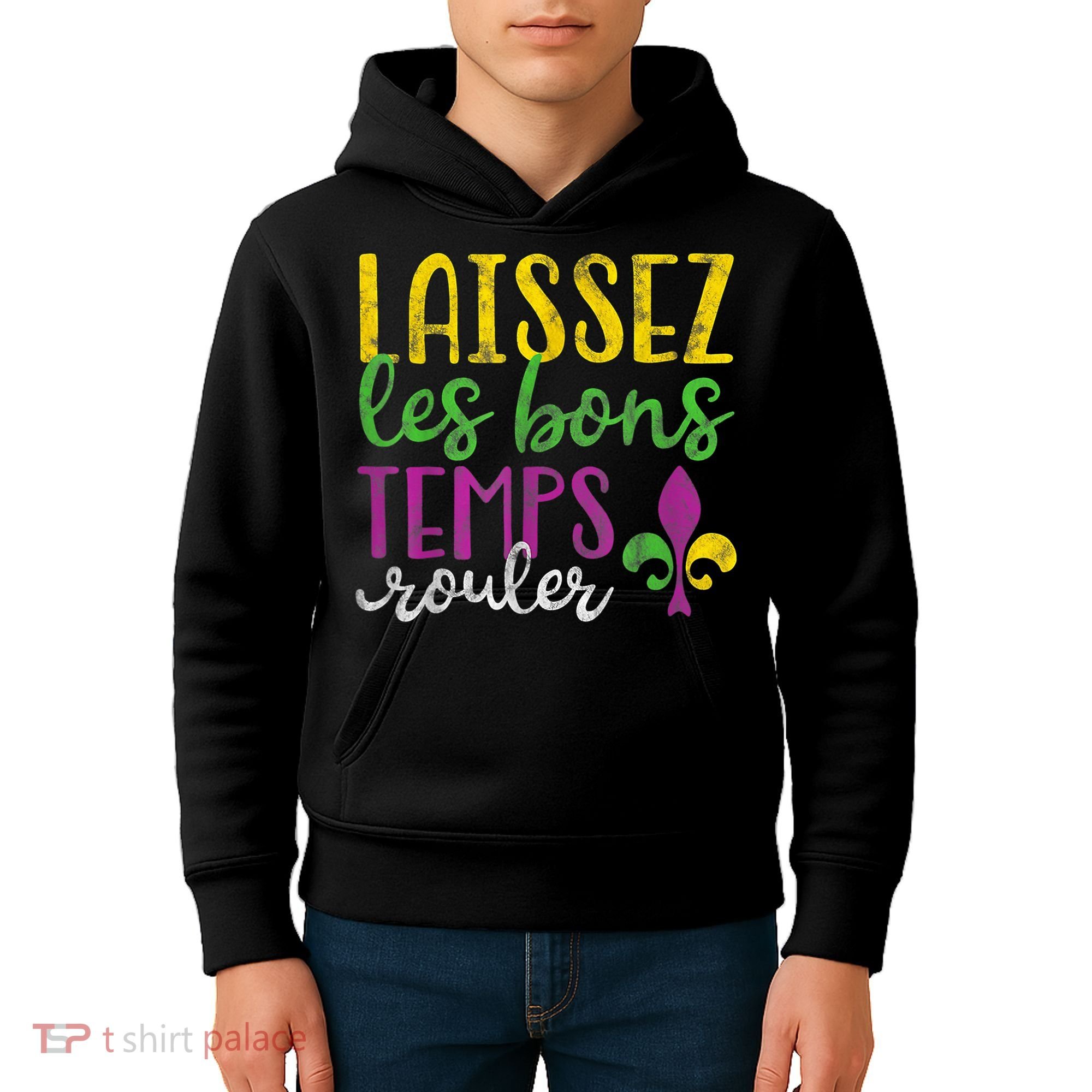 Laissez Les Bons Temps Rouler Mardi Gras New Orleans Kids Hoodie