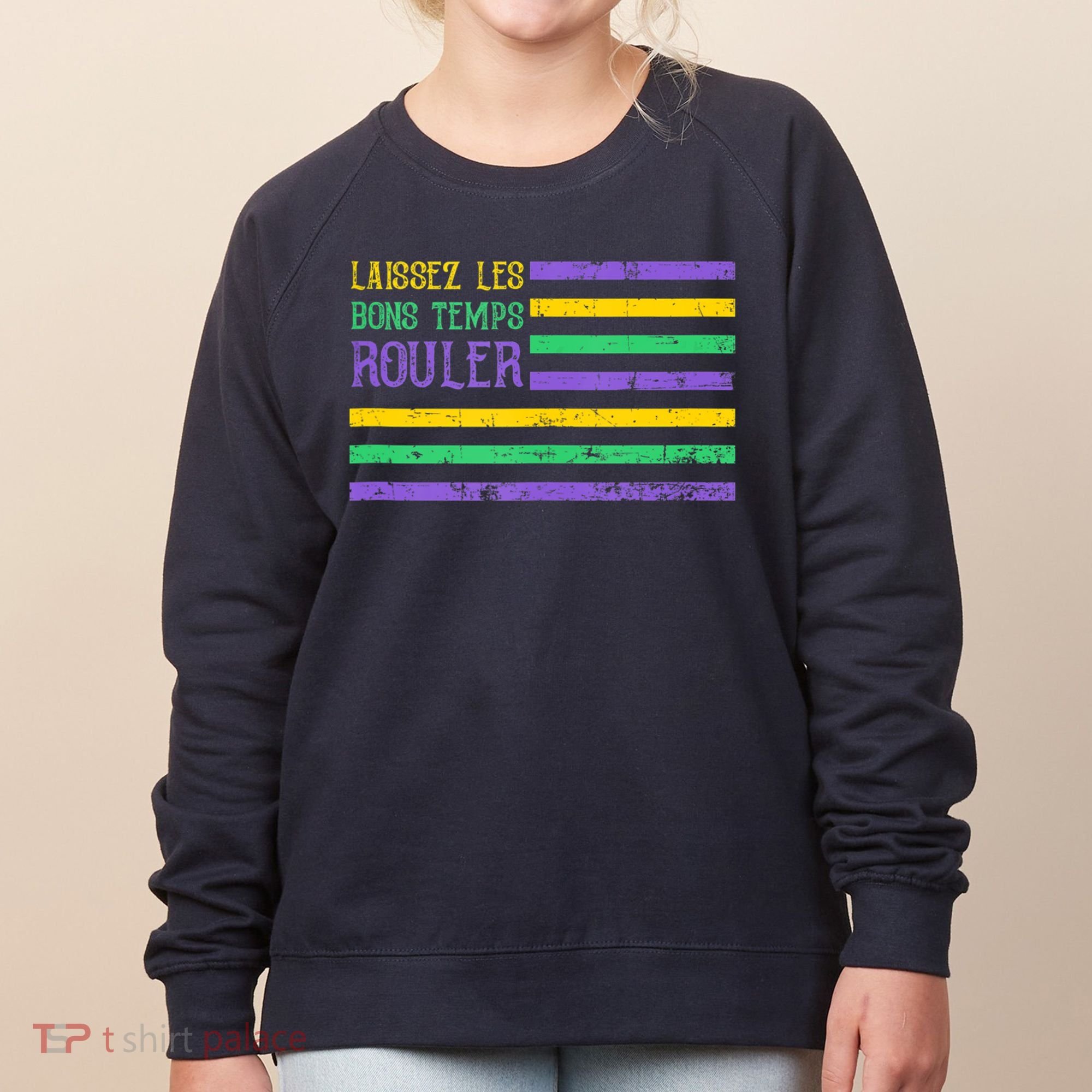 Laissez Les Bons Temps Rouler American Flag Mardi Gras Women's Sweatshirt