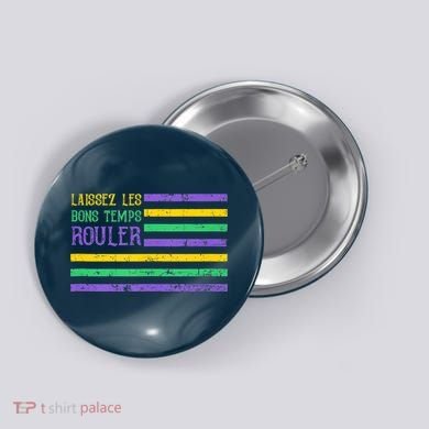 Laissez Les Bons Temps Rouler American Flag Mardi Gras Button