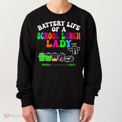 Lunch Lady Battery Cafeteria Food Preparation Assistant Women's Sweatshirt