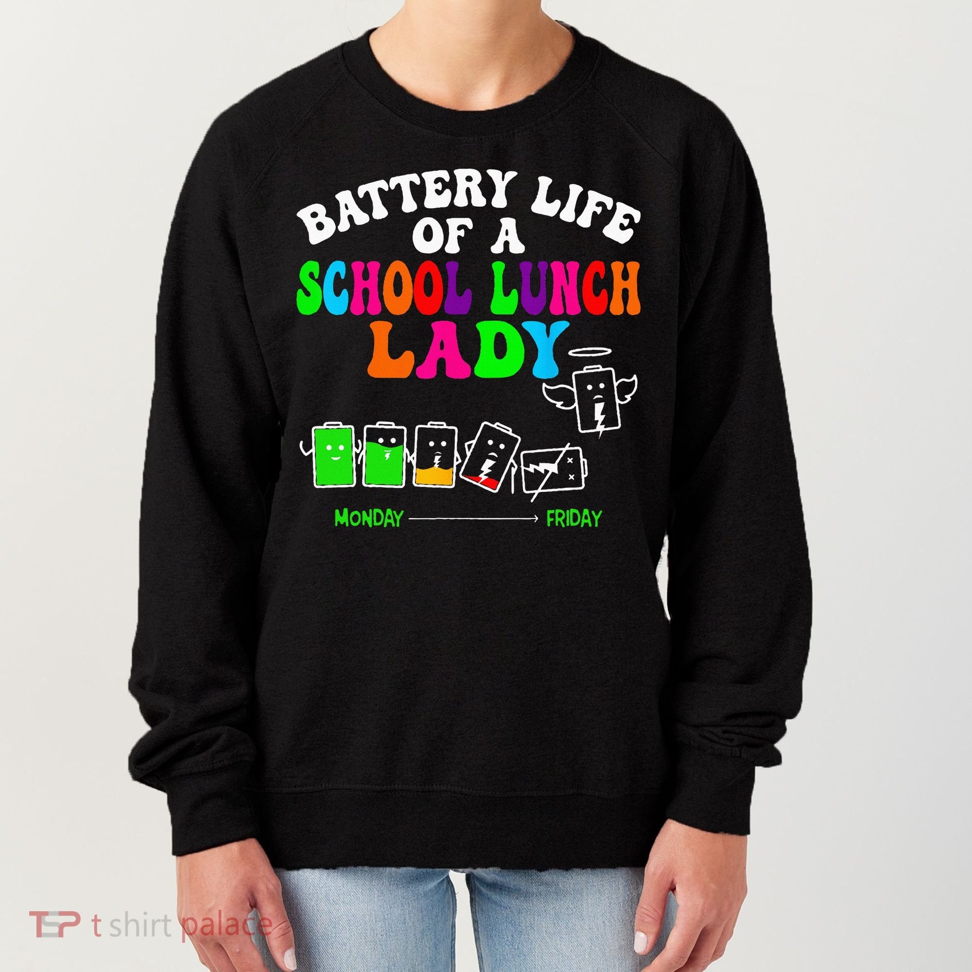 Lunch Lady Battery Cafeteria Food Preparation Assistant Women's Sweatshirt