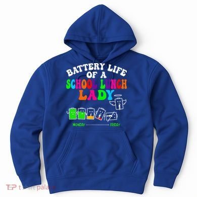 Lunch Lady Battery Cafeteria Food Preparation Assistant Hoodie