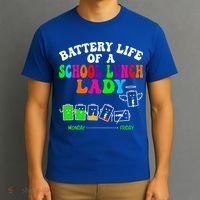 Lunch Lady Battery Cafeteria Food Preparation Assistant T-Shirt thumb 3
