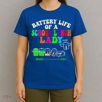 Lunch Lady Battery Cafeteria Food Preparation Assistant T-Shirt thumb 4
